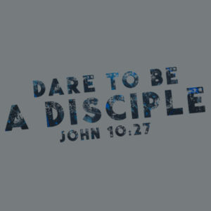Dare To Be A Disciple Blue Letter T-shirt - Garment-Dyed Heavyweight T-Shirt Design